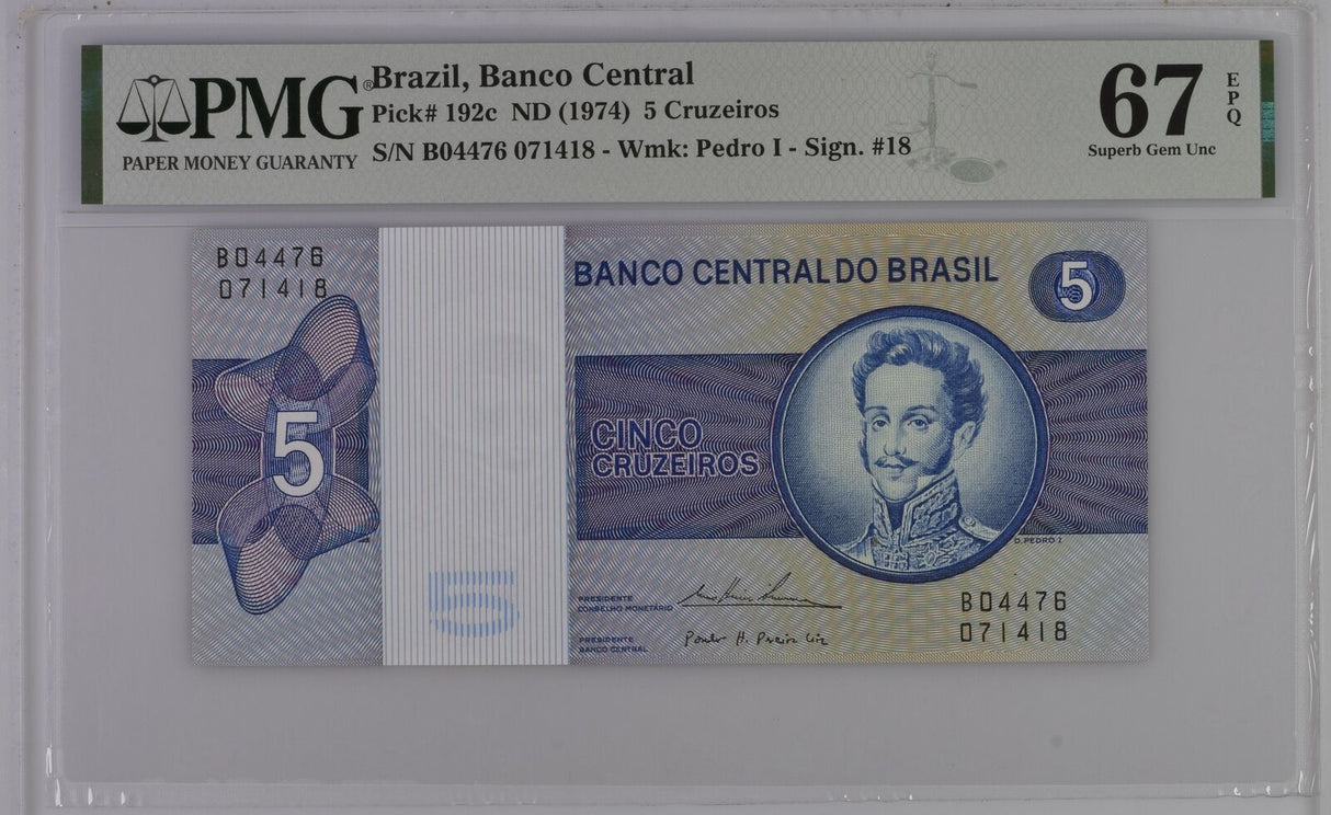 Brazil 5 Cruzeiros ND 1974 P 192 c Superb Gem UNC PMG 67 EPQ