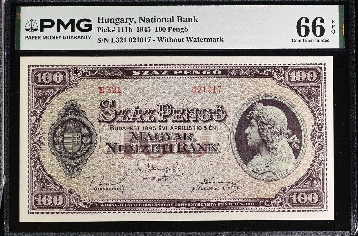 Hungary 100 Pengo 1945 P 111 b Gem UNC PMG 66 EPQ