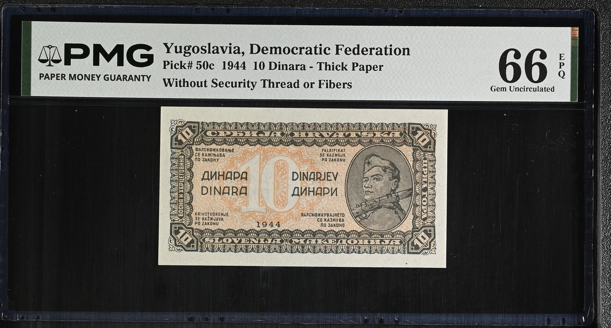 Yugoslavia 10 Dinara 1944 P 50 c Gem UNC PMG 66 EPQ