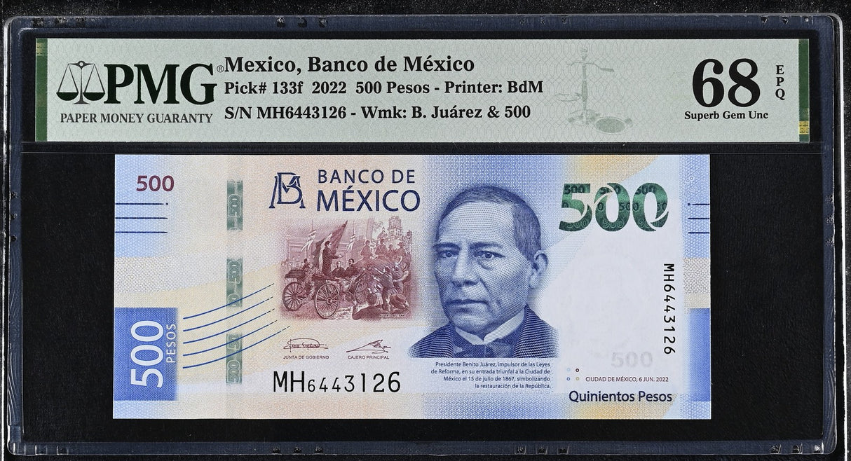 Mexico 500 Pesos 2022 P 133 f Superb Gem UNC PMG 68 EPQ