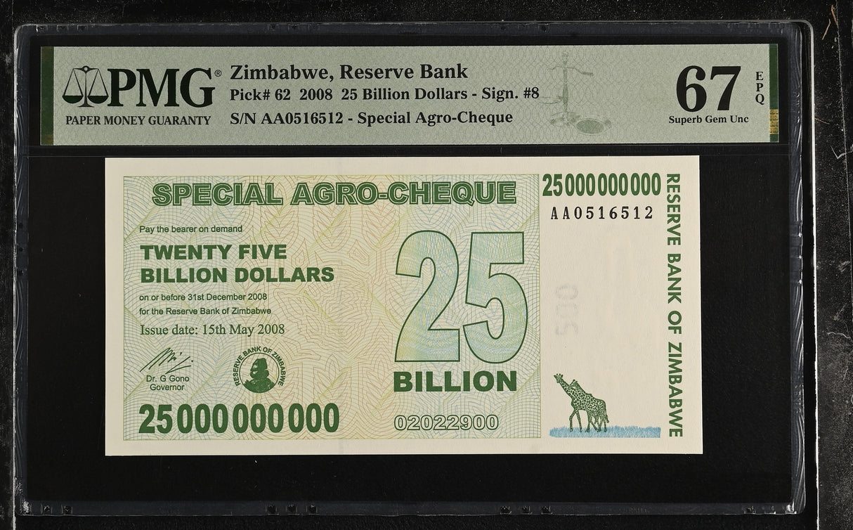 Zimbabwe 25 Billion Dollars 2008 P 62 Superb Gem UNC PMG 67 EPQ