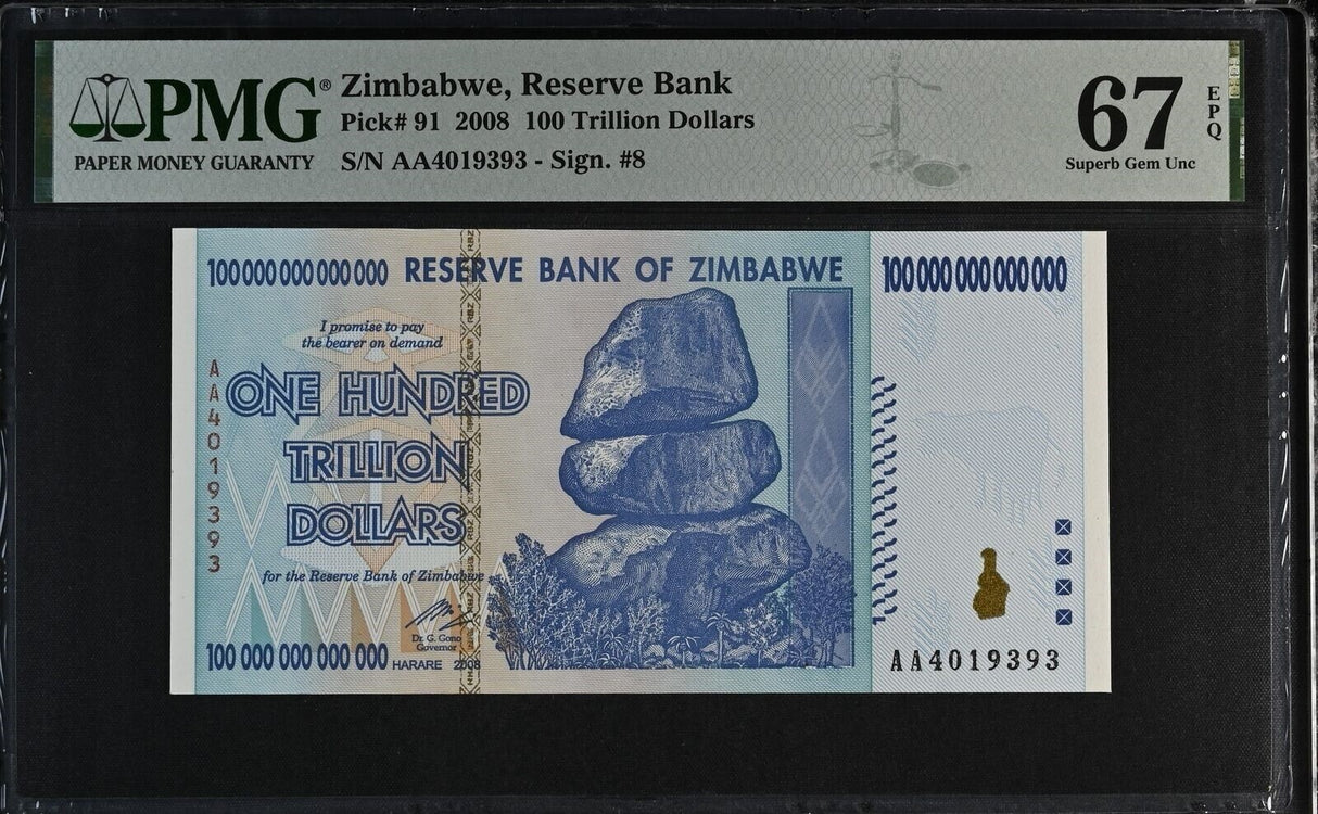 Zimbabwe 100 Trillion Dollars 2008 P 91 Superb Gem UNC PMG 67 EPQ