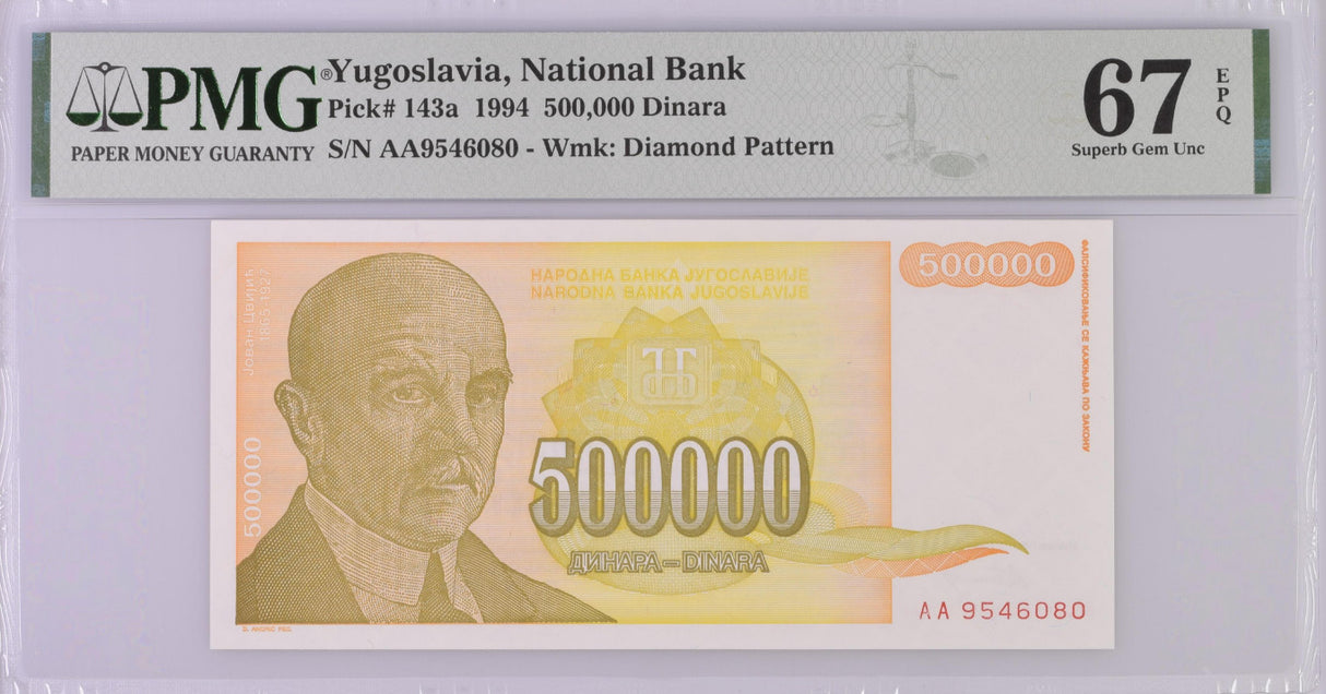 Yugoslavia 500000 Dinara 1994 P 143 a Superb Gem UNC PMG 67 EPQ