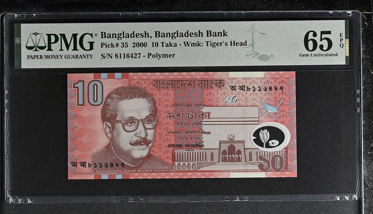 Bangladesh 10 Taka 2000 P 35 Polymer GEM UNC PMG 65 EPQ