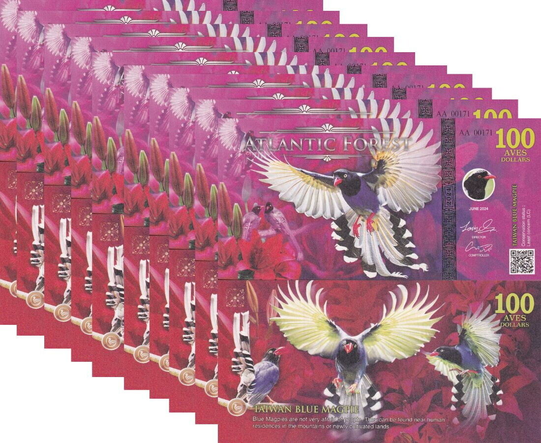 ATLANTIC FOREST 100 AVES DOLLARS TAIWAN BLUE MAGPIE 2024 Fantasy Lot 10 Pcs