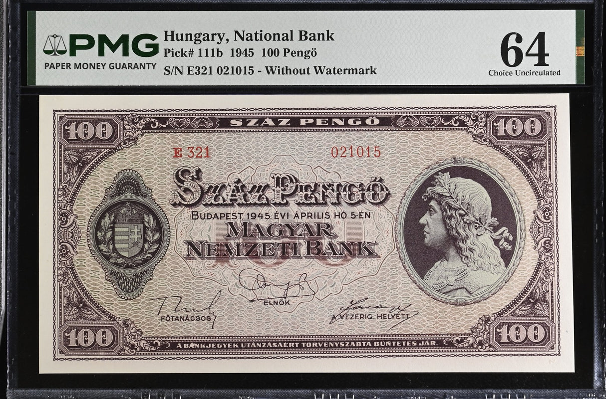 Hungary 100 Pengo 1945 P 111 b Choice UNC PMG 64