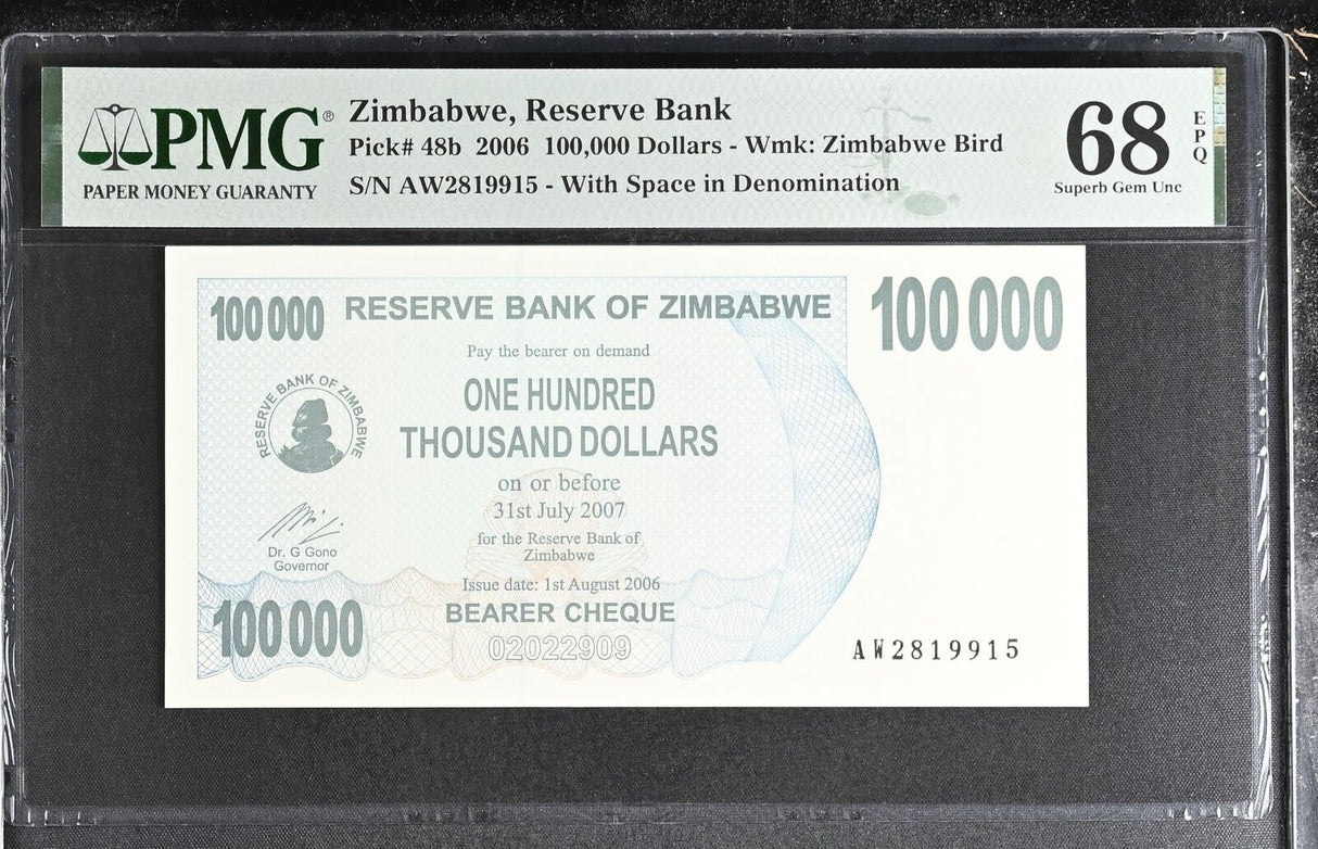 Zimbabwe 100000 Dollars 2006 P 48 b Superb Gem UNC PMG 68 EPQ TOP POP