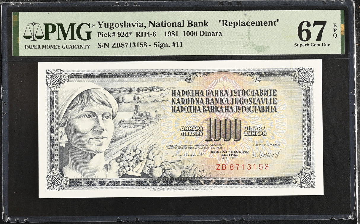 Yugoslavia 1000 Dinara 1981 P 92 d* ZB Replacement Superb Gem UNC PMG 67 EPQ