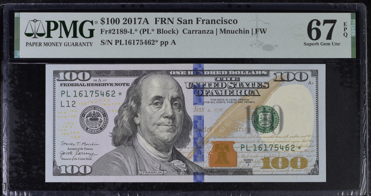 United States 100 Dollars USA 2017A P 548* L San Fran Superb Gem UNC PMG 67 EPQ
