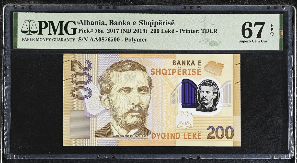 Albania 200 Leke 2017 Polymer P 76 a Superb Gem UNC PMG 67 EPQ