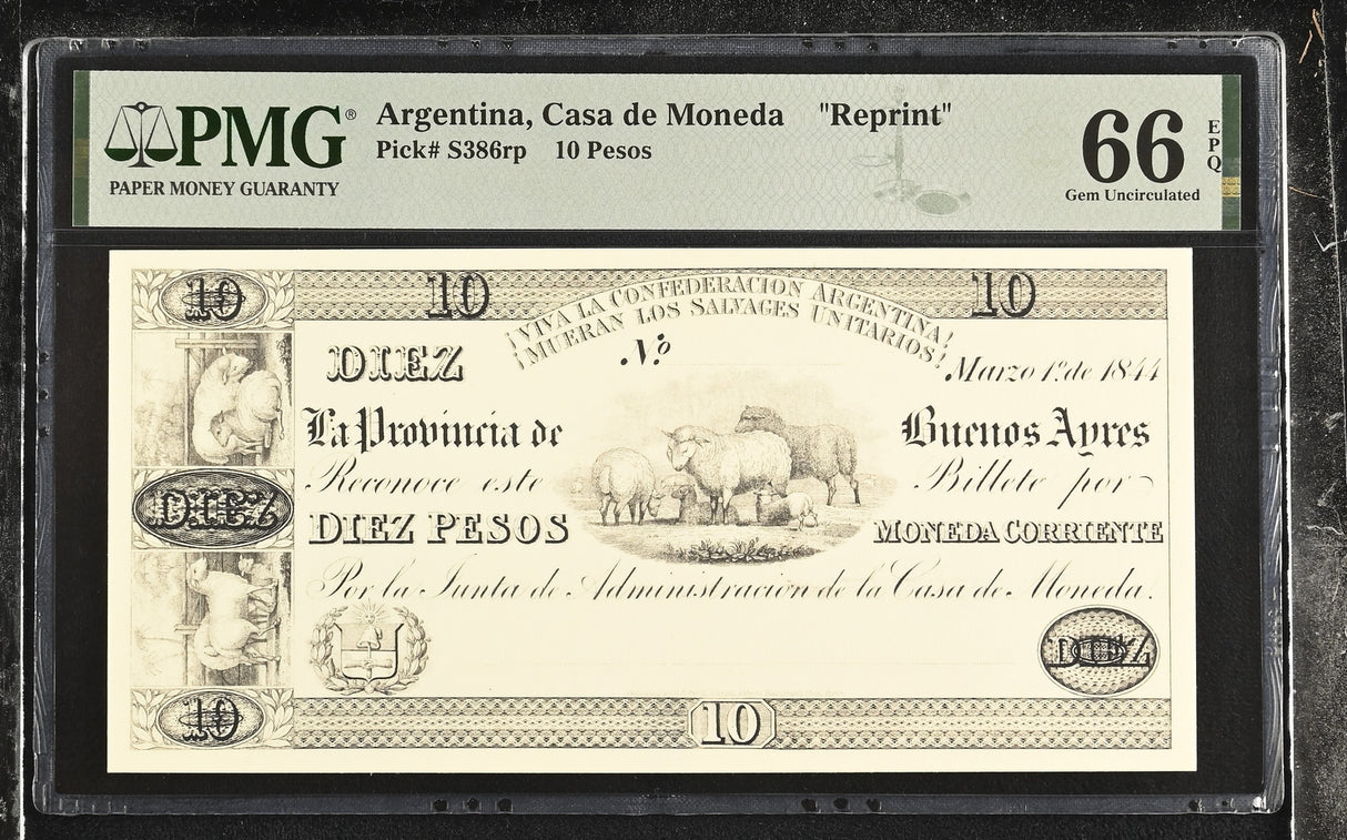 ARGENTINA 10 PESOS 1844 P S386RP REPRINT Gem UNC PMG 66 EPQ TOP POP