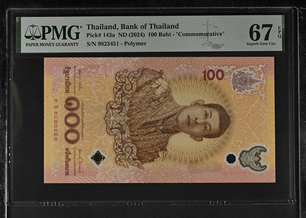 Thailand 100 Baht ND 2024 Commemorative 72th P 143 a Superb Gem UNC PMG 67 EPQ