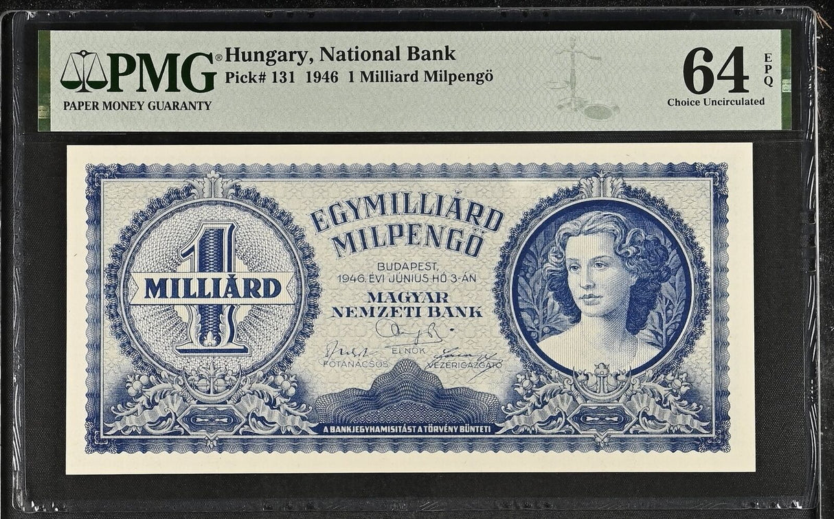 Hungary 1 Milliard Milpengo 1946 P 131 Choice UNC PMG 64 EPQ