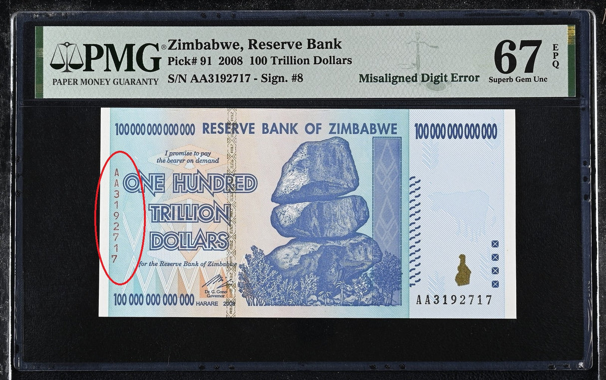 Zimbabwe 100 Trillion Dollars 2008 P 91 Superb Gem UNC PMG 67 EPQ Misaligned ERR