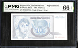 Yugoslavia 100 Dinara 1992 P 112* REPLACEMENT Gem UNC PMG 66 EPQ