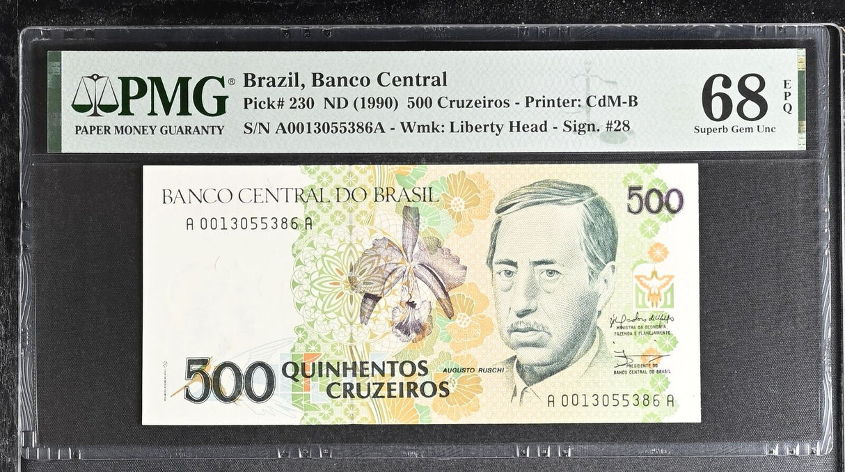 Brazil 500 Cruzeiros ND 1990 P 230 Superb Gem UNC PMG 68 EPQ TOP POP