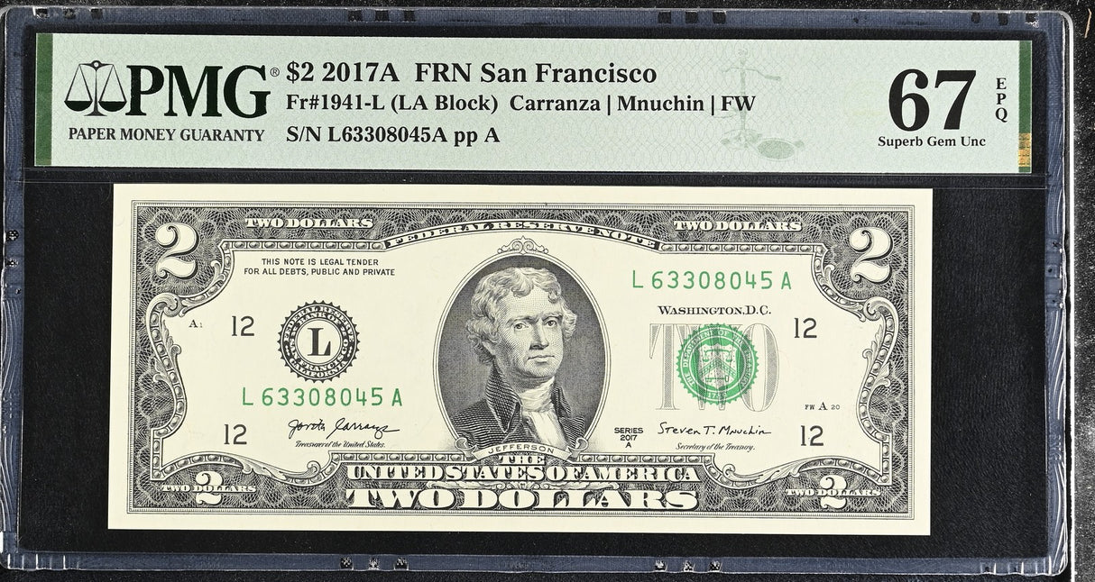 United States 2 Dollars Usa 2017A P 545 L San Fran UNC Superb Gem PMG 67 EPQ