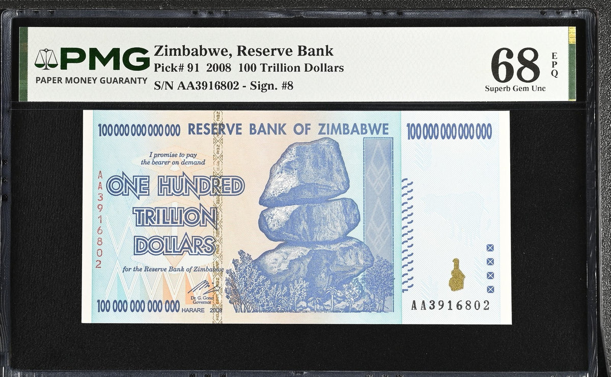Zimbabwe 100 Trillion Dollars 2008 P 91 Superb Gem UNC PMG 68 EPQ