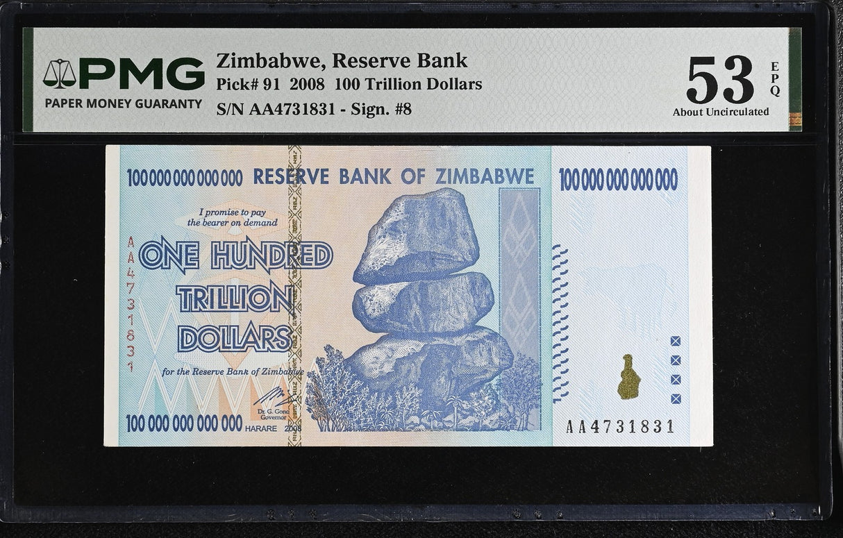 Zimbabwe 100 Trillion Dollars 2008 P 91 About UNC PMG 53 EPQ Chiremba Rock