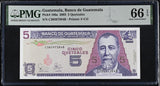 Guatemala 5 Quetzales 2003 P 106 a Gem UNC PMG 66 EPQ