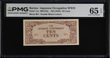 Burma 10 Cents ND 1942 P 11 a Gem UNC PMG 65 EPQ ,Japanese occupation WWII