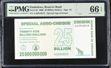 Zimbabwe 25 Billion Dollars 2008 P 62 Gem UNC PMG 66 EPQ