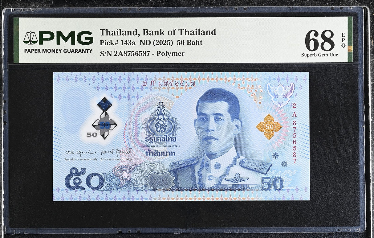Thailand 50 Baht ND 2025 P 143 a Superb Gem UNC PMG 68 EPQ TOP POP