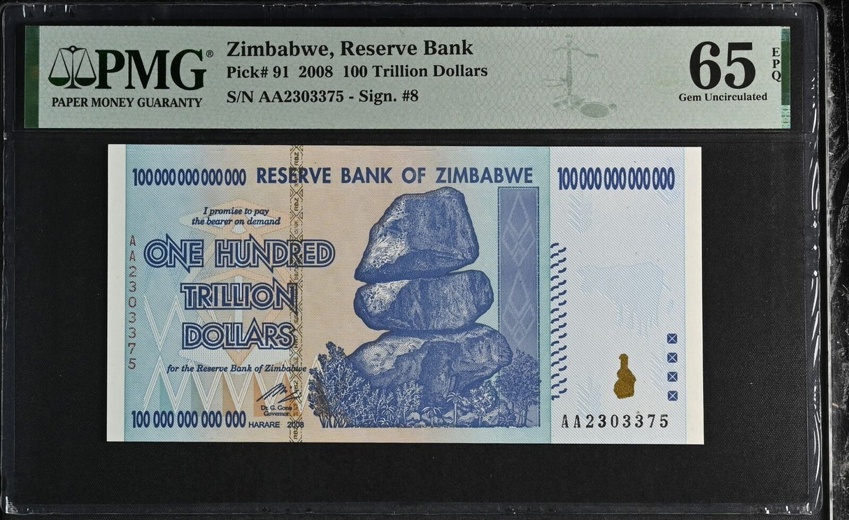 Zimbabwe 100 Trillion Dollars 2008 P 91 Gem UNC PMG 65 EPQ