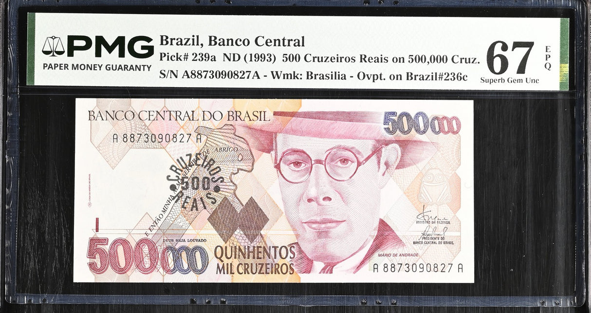 Brazil 500 Cruzeiros Reais on 500,000 Cruz. 1993 P 239 Superb Gem UNC PMG 67 EPQ