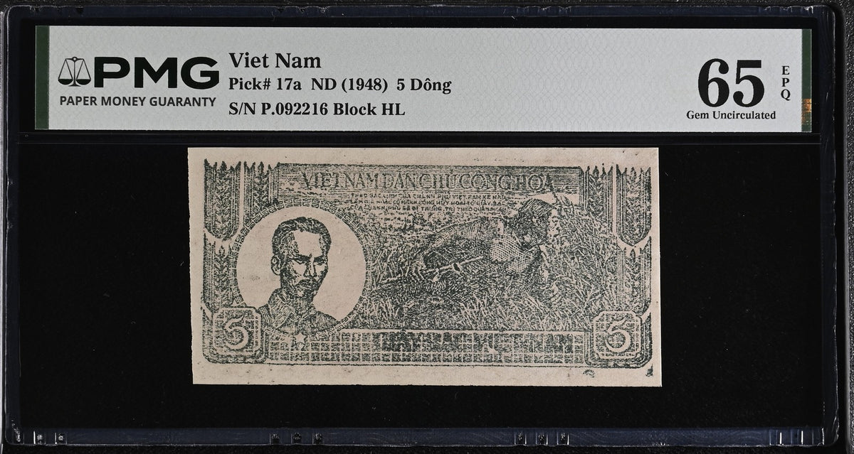 Vietnam 5 Dong ND 1948 P 17 a Gem UNC PMG 65 EPQ , Ho Chi Minh