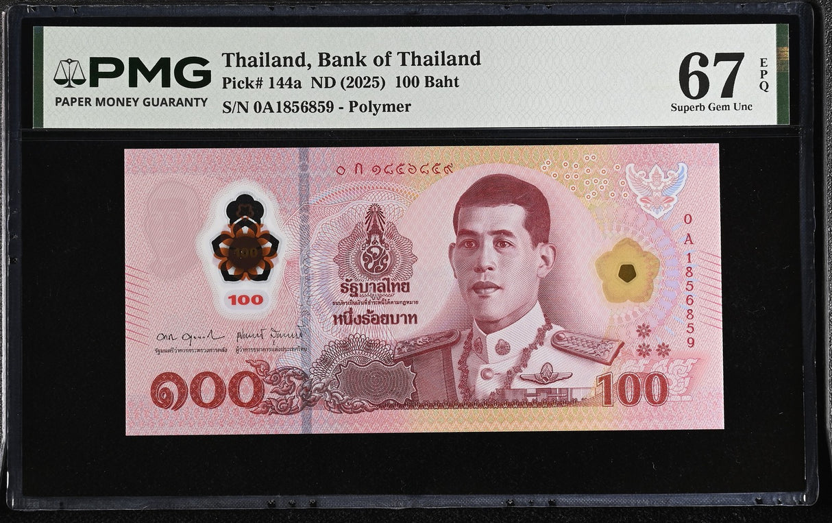Thailand 100 Baht ND 2025 P 144 a 0A First Prefix Superb Gem UNC PMG 67 EPQ