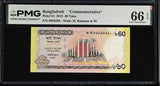 Bangladesh 60 Taka 2012 P 61 Commemorative Gem UNC PMG 66 EPQ
