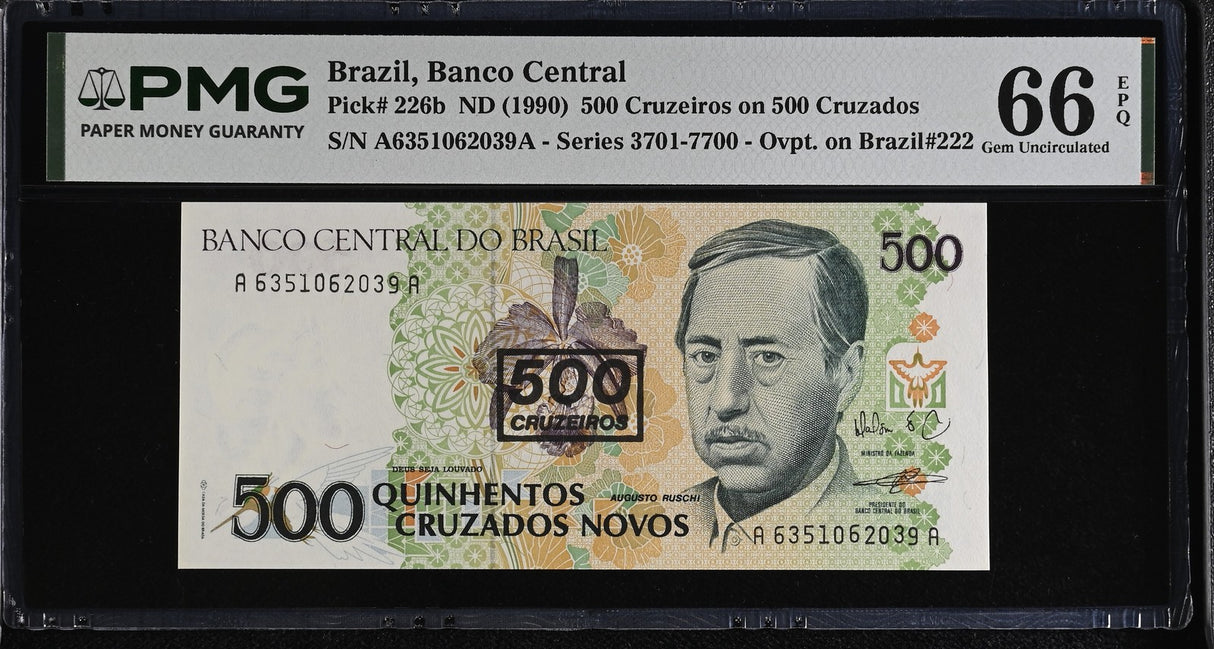 BRAZIL 500 Cruzeiros on 500 Cruzados ND 1990 P 226 b Gem UNC PMG 66 EPQ
