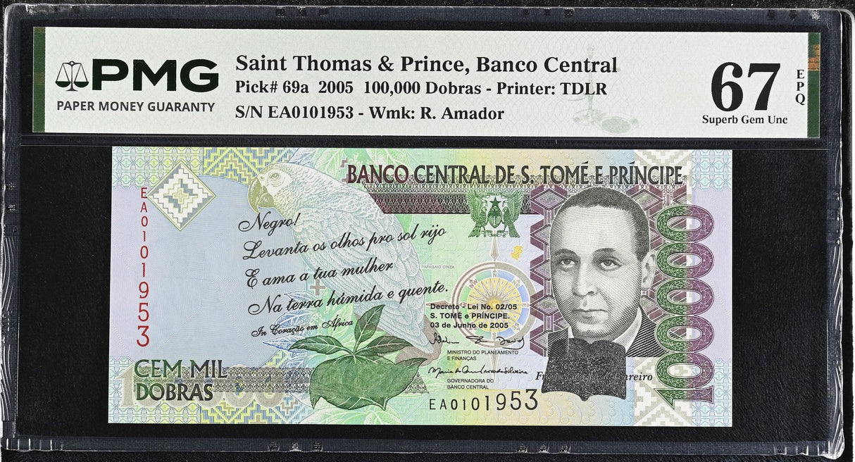 Saint Thomas & Prince 100000 Dobras 2005 P 69 a Superb Gem UNC PMG 67 EPQ
