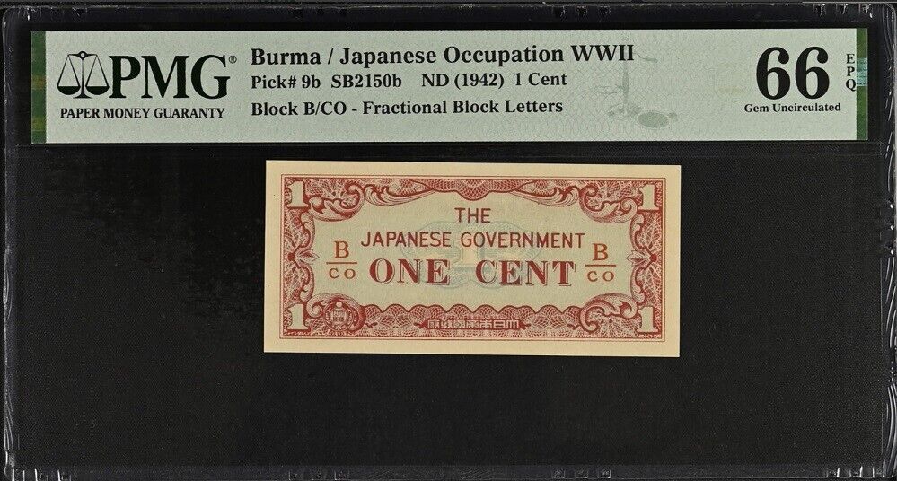 Japanese Occupation Burma 1 Cent ND 1942 P 9 b Gem UNC PMG 66 EPQ