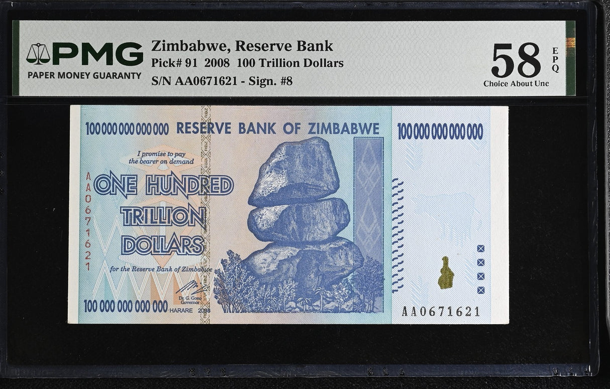 Zimbabwe 100 Trillion Dollars 2008 P 91 Choice About UNC PMG 58 EPQ