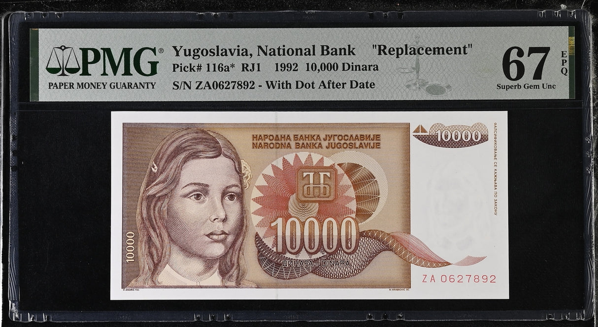 Yugoslavia 10000 Dinara 1992 P 116 a* Replacement Superb Gem UNC PMG 67 EPQ