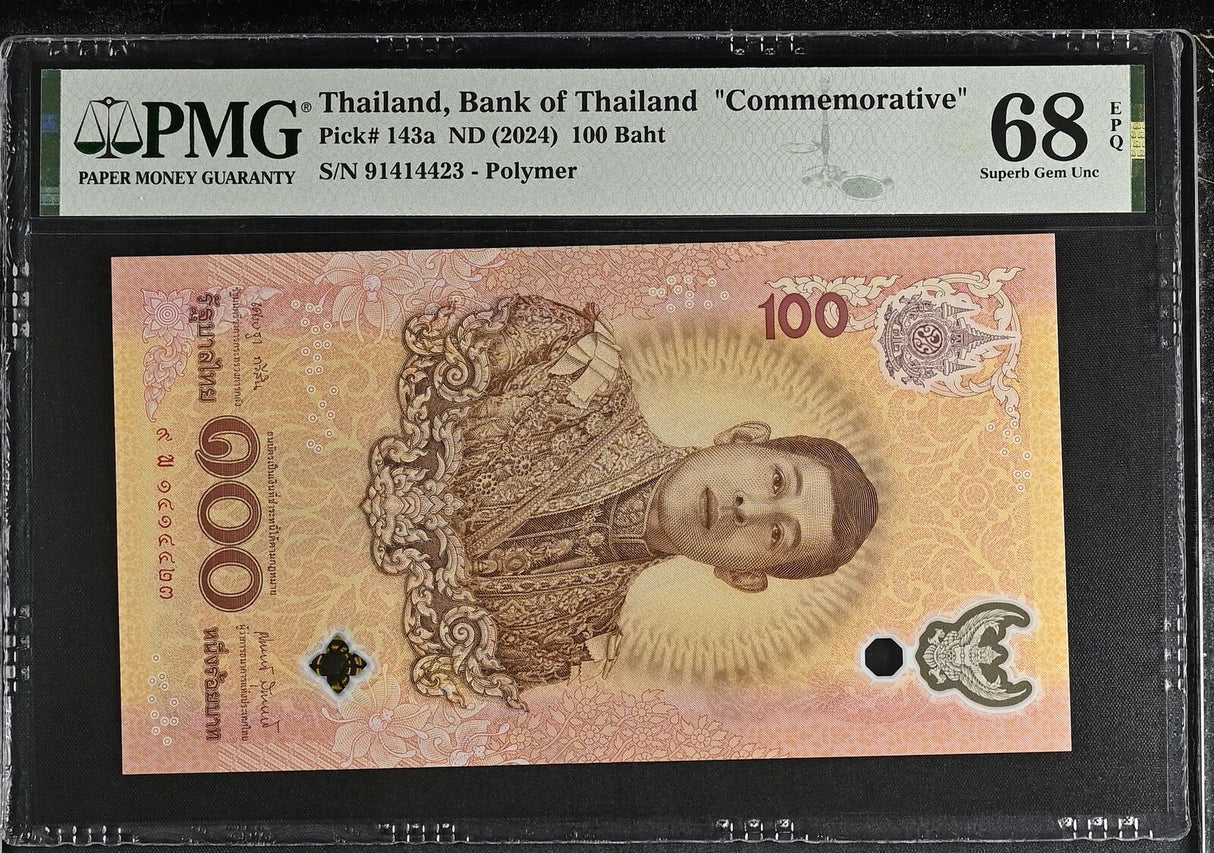 Thailand 100 Baht ND 2024 Commemorative P 143 Por-Pan Superb Gem UNC PMG 68 EPQ