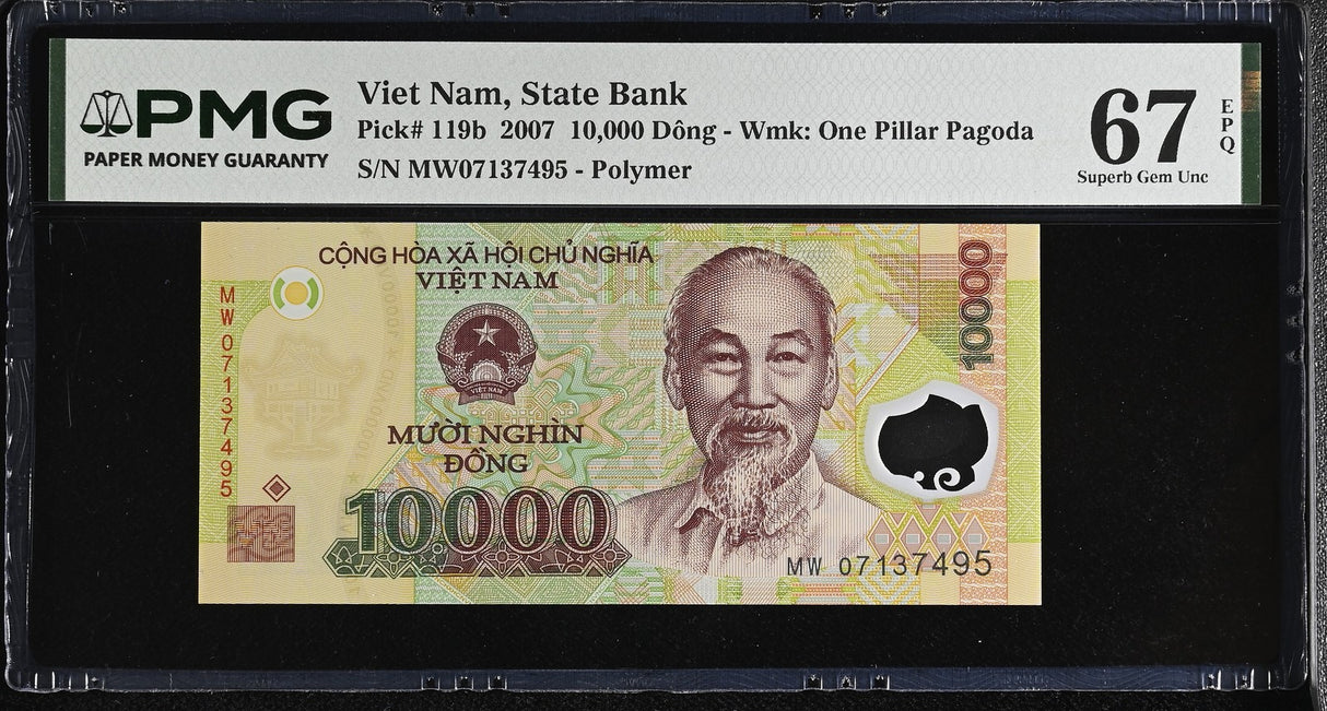 Vietnam 10000 Dong 2007 Polymer P 119 b Superb Gem UNC PMG 67 EPQ