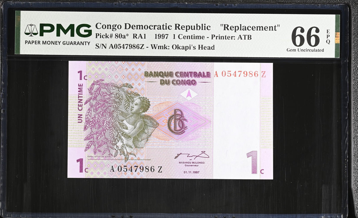 Congo 1 Centime 1997 P 80 a* Replacement Gem UNC PMG 66 EPQ TOP POP