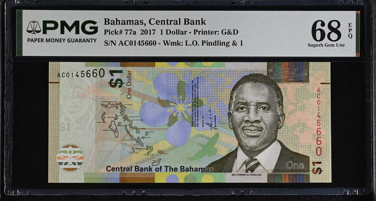Bahamas 1 Dollar 2017 P 77 a Superb Gem UNC PMG 68 EPQ , Printer G&D
