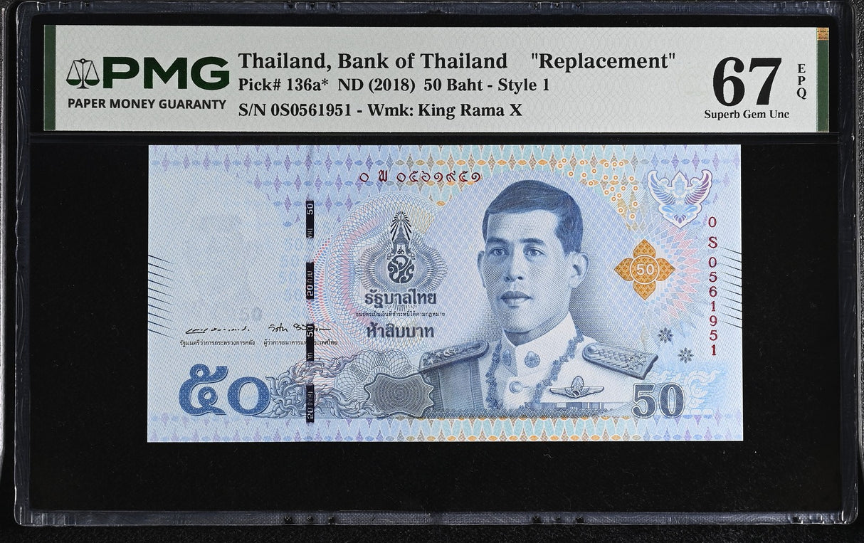Thailand 50 Baht ND 2018 P 136 a* Replacement Sign 87 Superb Gem UNC PMG 67 EPQ