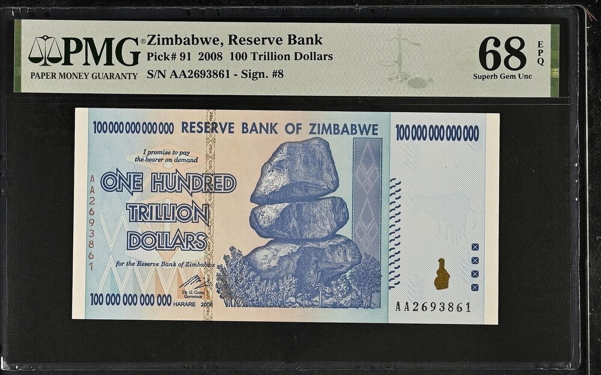 Zimbabwe 100 Trillion Dollars 2008 P 91 Superb Gem UNC PMG 68 EPQ