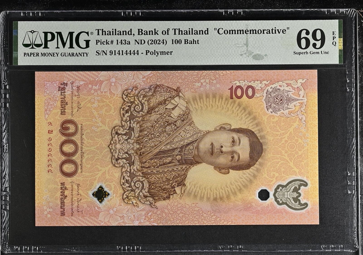 Thailand 100 Baht ND 2024 Comm. 72th # 1414444 P 143 a Superb Gem UNC PMG 69 EPQ