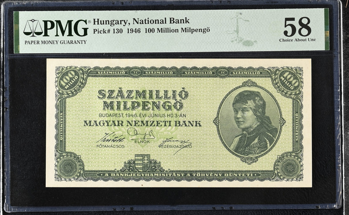 Hungary 100000000 Milpengo 1946 P 130 Choice About UNC PMG 58
