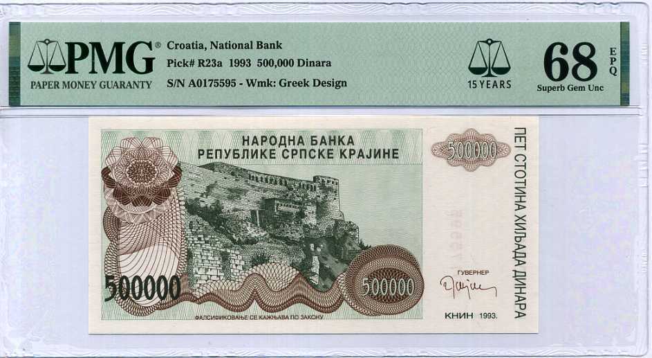 CROATIA 500000 DINARA 1993 P R23 15TH SUPERB GEM UNC PMG 68 EPQ TOP POP