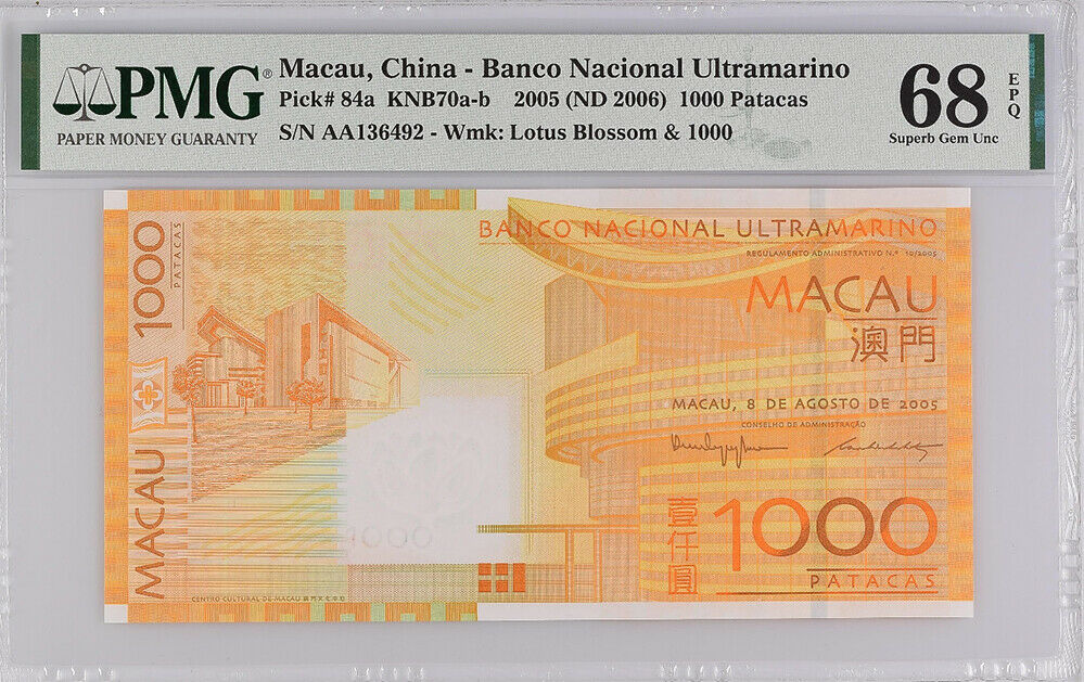 Macau 1000 Patacas 2005 /2006 P 84 BNU Superb Gem UNC PMG 68 EPQ NLB
