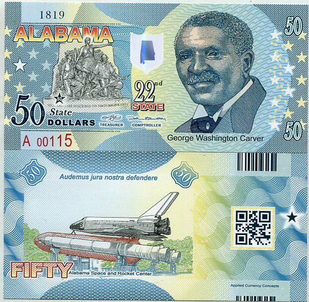 USA Alabama 50 DOLLARS 2016 STATE 22ND George Washington Carver POLYMER