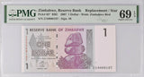 Zimbabwe 1 Dollar 2007 P 65* Replacement ZA Superb Gem UNC PMG 69 EPQ Top Pop