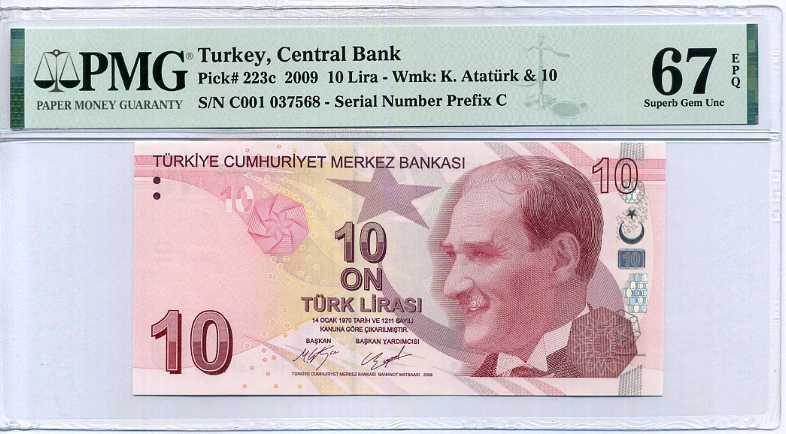 Turkey 10 Lira 2009 P 223 C Prefix C Superb Gem UNC PMG 67 EPQ HIGHEST NEW LABEL